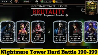 Nightmare Tower Hard Battle 190-199 Brutal-ending Gameplay + Reward | MK Mobile