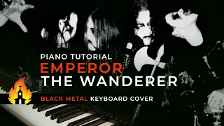 Emperor - The Wanderer | Black Metal Keyboard cover | Dien Maximus | EASY Piano Tutorial