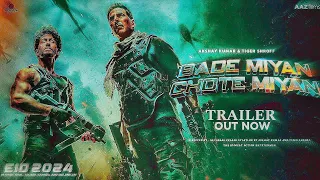 Bade Miyan Chote Miyan - Official Trailer | Akshay Kumar, Tiger Shroff, Prithviraj | AAZ & FanMade