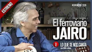 🔴 JAIRO | El ferriovario | #113 Lo que se nos Canta con Silvia Lallana