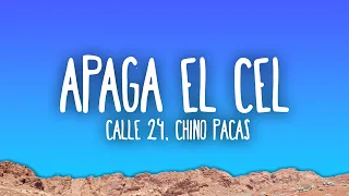 Chino Pacas & Calle 24 - Apaga El Cel