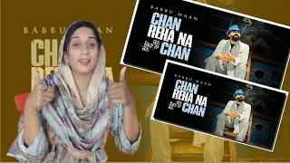 Babbu Maan - Chan Reha Na Chan | Punjabi Song 2023 | Pakistani Reaction