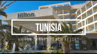 Tunisia - Hilton Skanes Beach Resort Walkthrough [2023]