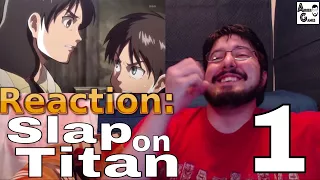 Slap on Titan Ep.1: Reaction #AirierReacts