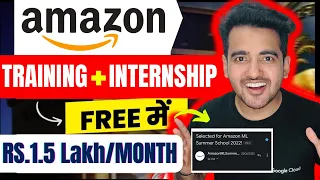 Amazon FREE Machine Learning Training + Internship Program | Amazon ML Summer School 2024