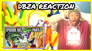 An End To PERFECTION 😭 | Dragonball Z Abridged TFS (DBZA) Episode 60 PART 3 REACTION | BLIND REACT