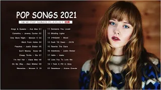 Popular English Songs 2021 🍀 New Popular Pop Songs 2021 🍀 Addictive New Song 2021- Popular Englis