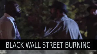 Black Wall Street Burning Director's Cut - Trailer