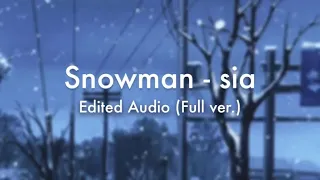 Snowman - Sia (Edited Audio) Full version | maldives.mp4