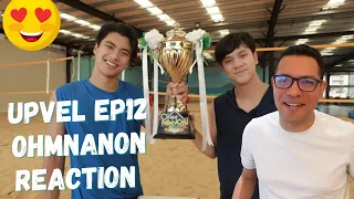 OHMNANON UPVEL EPISODE 12 RÉACTION 🥰 โอม นนน กับภารกิจปีนผาจำลองท้าความสูง