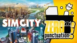 SIMCITY (Zero Punctuation)