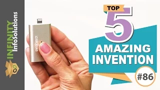 5 Inventions That Will Blow Your Mind #86