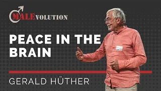 Gerald Hüther – Peace in the brain