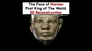 The Face of Narmer - First King of The World (3D Reconstruction)