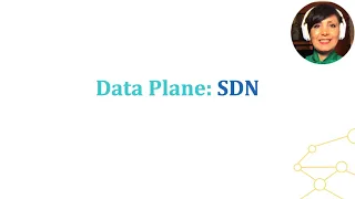 ICN:4.4.1. Data Plane: SDN (Generalized Forwarding)