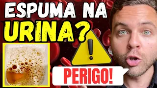 URINA ESPUMANDO MUITO (PROTEINÚRIA): COMO TRATAR?