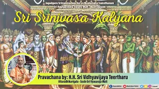 Sri Srinivasa Kalyana pravachana - Day 2