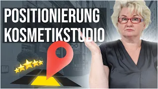 Positioniere dein Kosmetikstudio! So geht's!