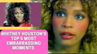 Whitney Houston Top 5 Most Embarrassing Moments