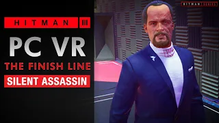 HITMAN 3 Miami - PC VR - "The Finish Line" - SA Rating Professional Difficulty