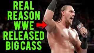 The Real Reason Why WWE Released Big Cass