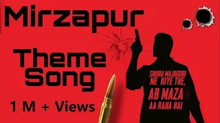 Mirzapur Theme Song | Mirzapur 2 | Extended | BGM | Ringtone | Status