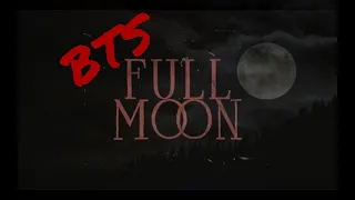 FULL MOON Behind The Scene - Young JV