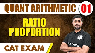 Ratio and Proportion | Quant Arithmetic L1 | CAT 2024 | MBA Wallah