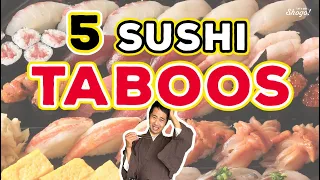 5 Things You DON'T Want to Do When Eating SUSHI in Japan