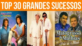 JOÃO MINEIRO E MARCIANO & MILIONÁRIO E JOSÉ RICO & MATOGROSSO E MATHIAS [ 30 GRANDES SUSUCESSOS ]