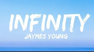 Jaymes young - infinity (lyrics)