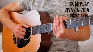 Coldplay - Viva La Vida EASY Guitar Tutorial With Chords / Lyrics