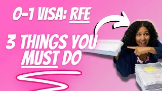 3 Things You Need To Do When You Receive an RFE - O-1 Visa #Shorts