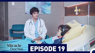 Miracle Doctor Episode 19