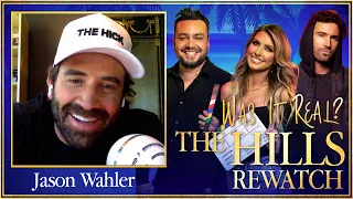 Jason's Birthday with Jason Wahler- Was it Real? The Hills Rewatch Podcast
