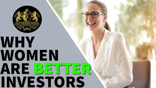 Why Women Are Better Investors