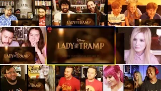 Lady and the Tramp | Official Trailer REACTIONS MASHUP