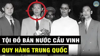 Lý Do Thực Sự HOÀNG VĂN HOAN Bán Nước BỎ TRỐN Sang TRUNG QUỐC Năm 1979 | TUYỆT MẬT TV