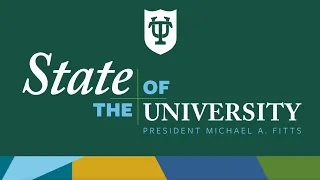 Tulane State of the University 2023
