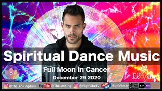 Spiritual Dance Music Full Moon in Cancer Ceremony December 29 2020