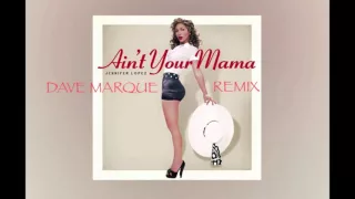 Jennifer Lopez - Ain't Your Mama (Dave Marque Remix)MELBOURNE BOUNCE