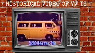 Historical Video of VW T3 (T25) Video of Crash Test