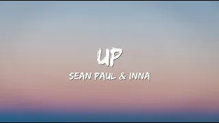 INNA x Sean Paul - Up (Lyrics)