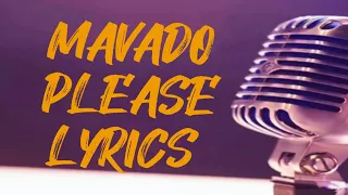 Mavado - Please (Lyrics) | 3rt Media