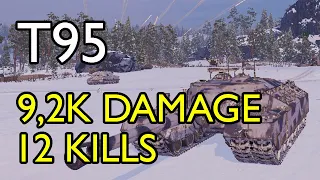 World of Tanks T95 | 9,2K Damage | 12 KILLS