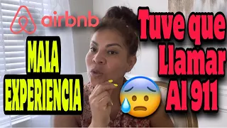 😱NUESTRA MALA EXPERIENCIA CON AIRBNB😤RECIBIMOS LA CASA MUY SUCIA #vlogs  #airbnb  #vacaciones