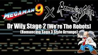 Mega Man 9 - Dr. Wily Stage 2 (We're The Robots) [Romancing Saga 3 Style Arrange]