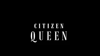 Citizen Queen- Evolution of Girl Groups (Music Box Cover)