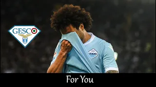 Felipe Anderson - "For You" -  Welcome back to S.S.Lazio