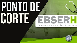 Número de Acertos por Área , Região e Hospital ! | Concurso EBSERH 2023! Ponto de Corte!